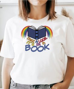 Take a look it’s in a book Rainbow colorful shirt