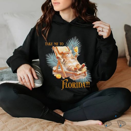 Take me to Florida cat vintage hoodie, sweater, longsleeve, shirt v-neck, t-shirt