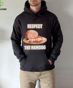 Talkin’ Yanks Respect The Hamdog Shirt