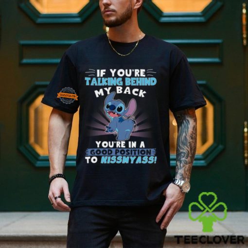 Talking Behind My Back Shirt
