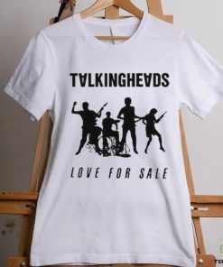 Talkingheads Love For Sale Shirt