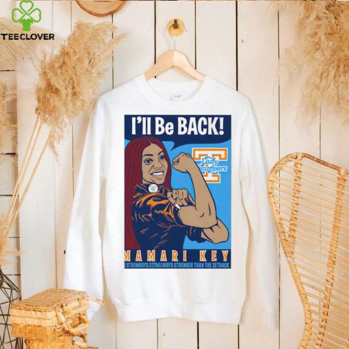 Tamari Key Tennessee Lady Volunteers I’ll be back the comeback is always stronger than the setback 2023 hoodie, sweater, longsleeve, shirt v-neck, t-shirt