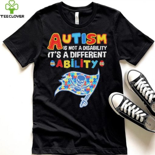 Tampa Bay Buccaneers NFL Autism Is Not A Disability 2024 Shirt