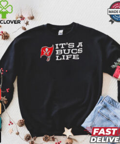 Tampa Bay Buccaneers it’s a Bucs life shirt