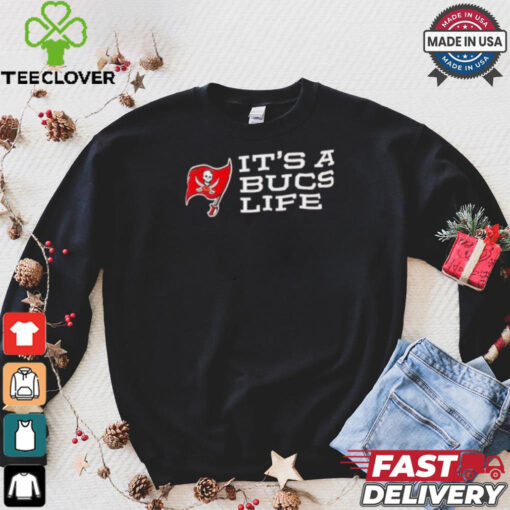 Tampa Bay Buccaneers it’s a Bucs life shirt