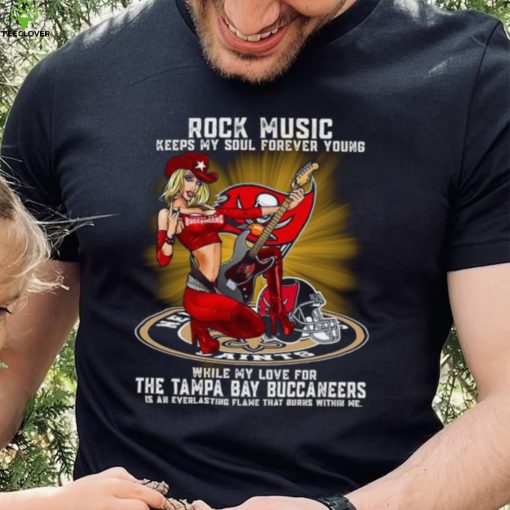 Tampa Bay Buccaneers rock music keep my soul forever young hoodie, sweater, longsleeve, shirt v-neck, t-shirt