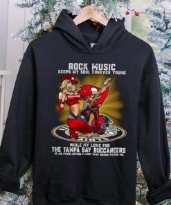 Tampa Bay Buccaneers rock music keep my soul forever young hoodie, sweater, longsleeve, shirt v-neck, t-shirt