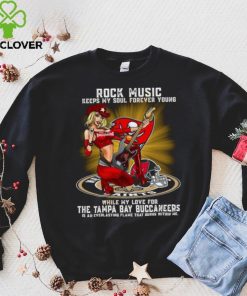 Tampa Bay Buccaneers rock music keep my soul forever young hoodie, sweater, longsleeve, shirt v-neck, t-shirt