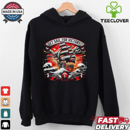 Tampa Bay Buccaneers set sail for victory shirt