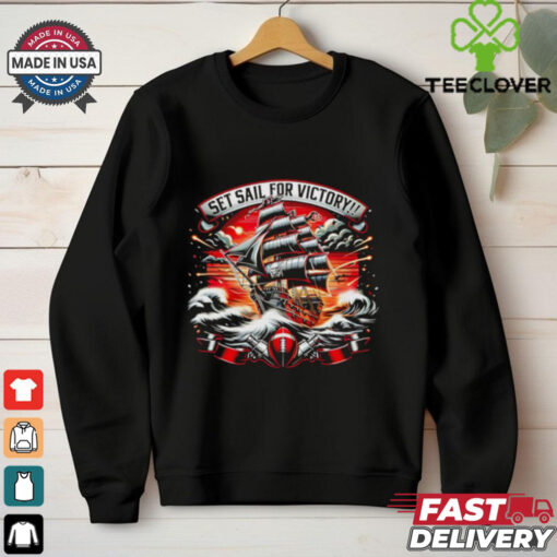 Tampa Bay Buccaneers set sail for victory shirt