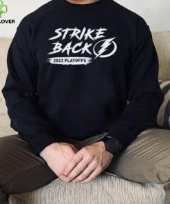Tampa Bay Lightning Strike Back 2023 Playoff Shirt