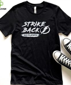 Tampa Bay Lightning Strike Back 2023 Playoff Shirt 3 Tampa Bay Lightning Strike Back 2023 Playoff Shirt