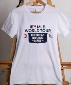 Tampa Bay Rays Vs Boston Red Sox 2024 Mlb World Tour Dominican Republic Series T Shirt