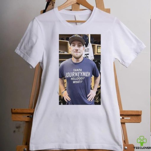 Tampa Journeymen Hellooo What T Shirt