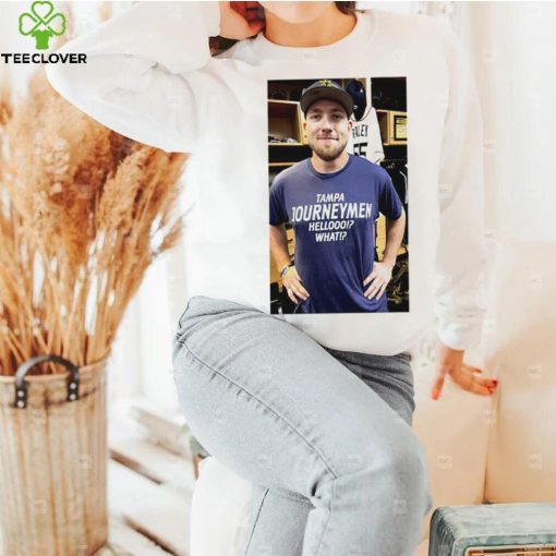 Tampa Journeymen hello what photo shirt