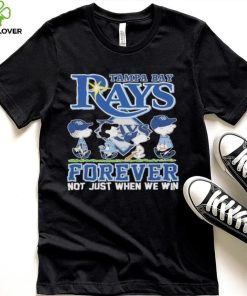 Tampa bay rays and Peanuts forever not just when we win hoodie, sweater, longsleeve, shirt v-neck, t-shirt