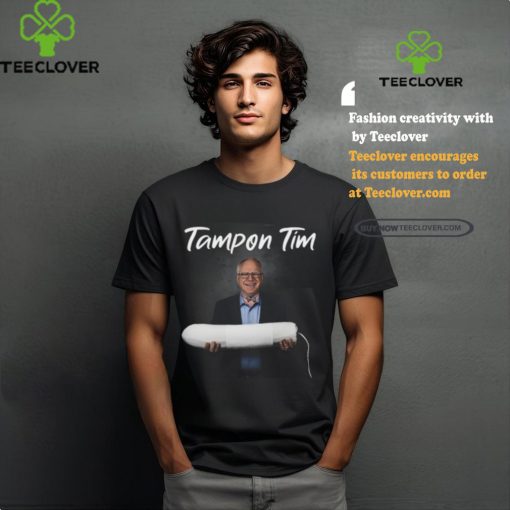 Tampon Tim Shirt