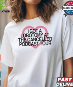 Tana Mongeau Wearing I Got A Lobotomy At The Cancelled Podcast Tour Shirt
