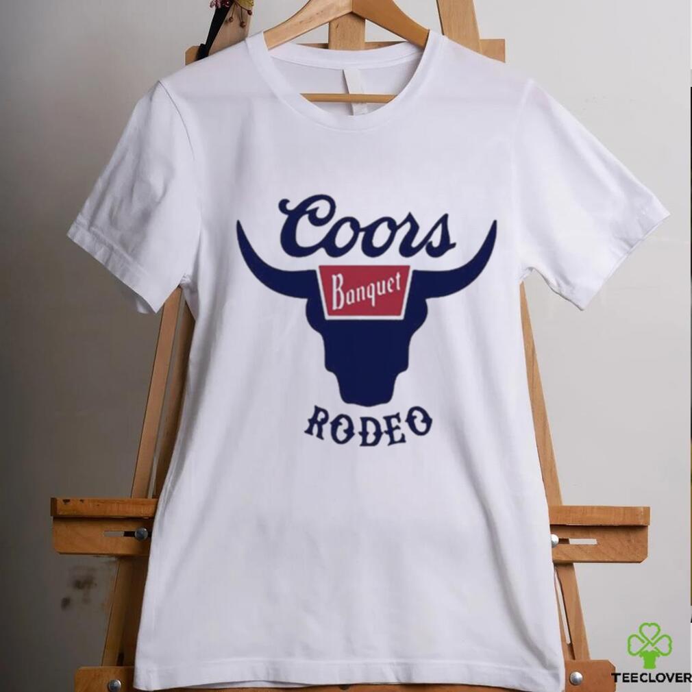 Tara Fabulous But Evil Coors Banquet Rodeo Shirt Tara Fabulous But Evil Coors Banquet Rodeo Shirt