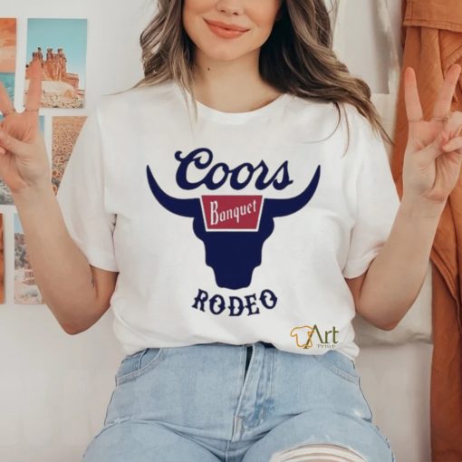 Tara Fabulous But Evil Coors Banquet Rodeo Shirt