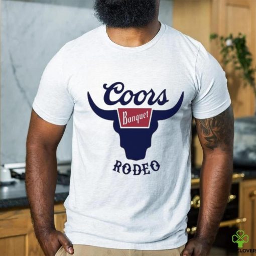 Tara Fabulous But Evil Coors Banquet Rodeo Shirt