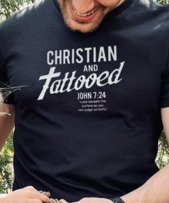 Tattoo Bible Verse Look Beneath Christian Jesus T Shirt