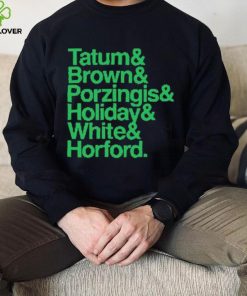 Tatum & Brown & Porzingis and Holiday & White & Horford Shirt 2 Tatum & Brown & Porzingis and Holiday & White & Horford Shirt
