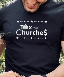 Tax the Churches Christmas hoodie, sweater, longsleeve, shirt v-neck, t-shirt