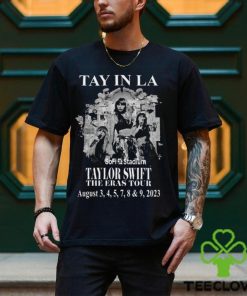 Tay In La T Shirt Taylor Sweatshirt Fans Gifts Hoodie Classic Shirt 3 Tay In La T Shirt Taylor Sweatshirt Fans Gifts Hoodie Classic Shirt