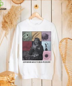 Taylor Governor Kelly’s Eras Playlist T hoodie, sweater, longsleeve, shirt v-neck, t-shirt