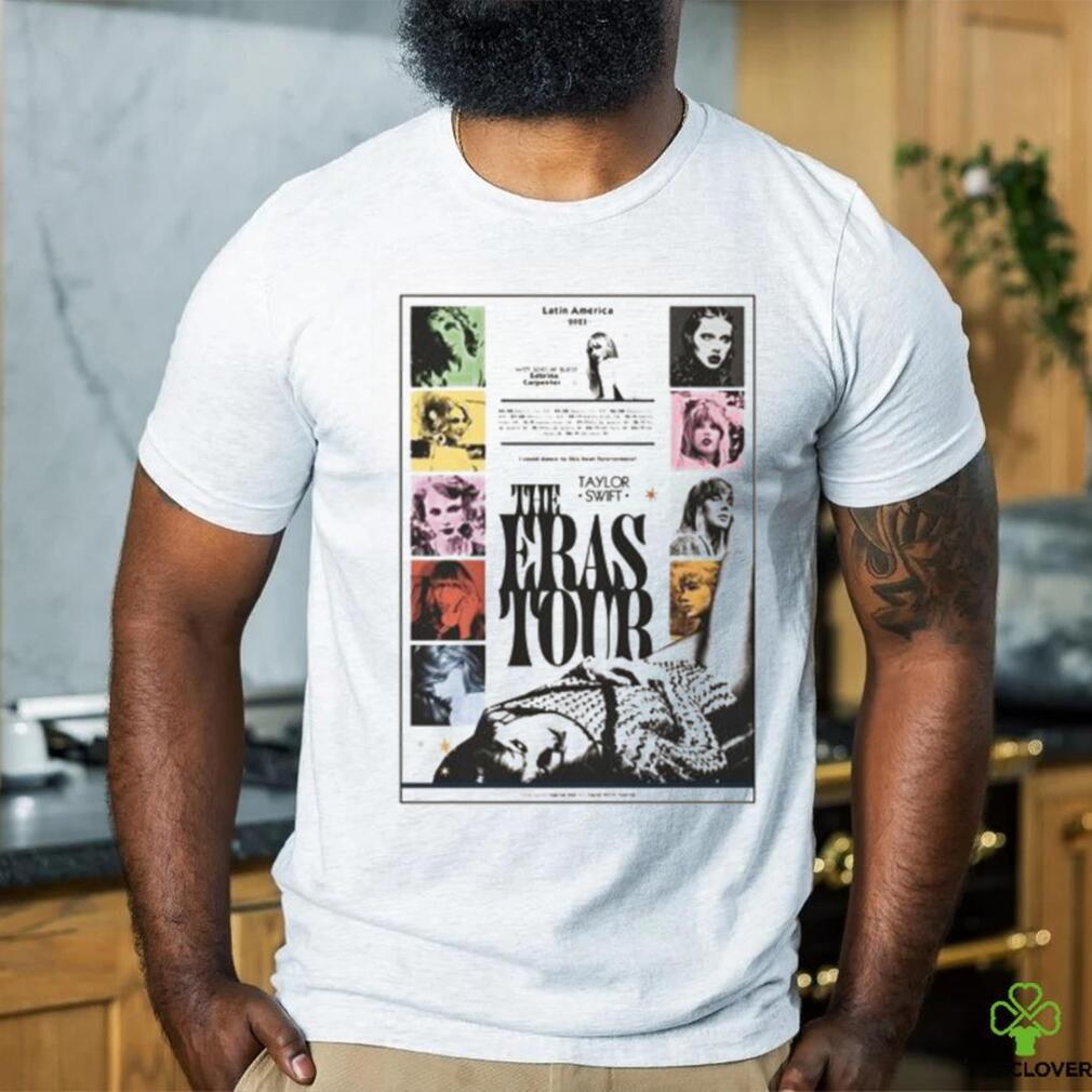 Taylor Latin America 2023 the Eras tour Poster shirt Taylor Latin America 2023 the Eras tour Poster shirt