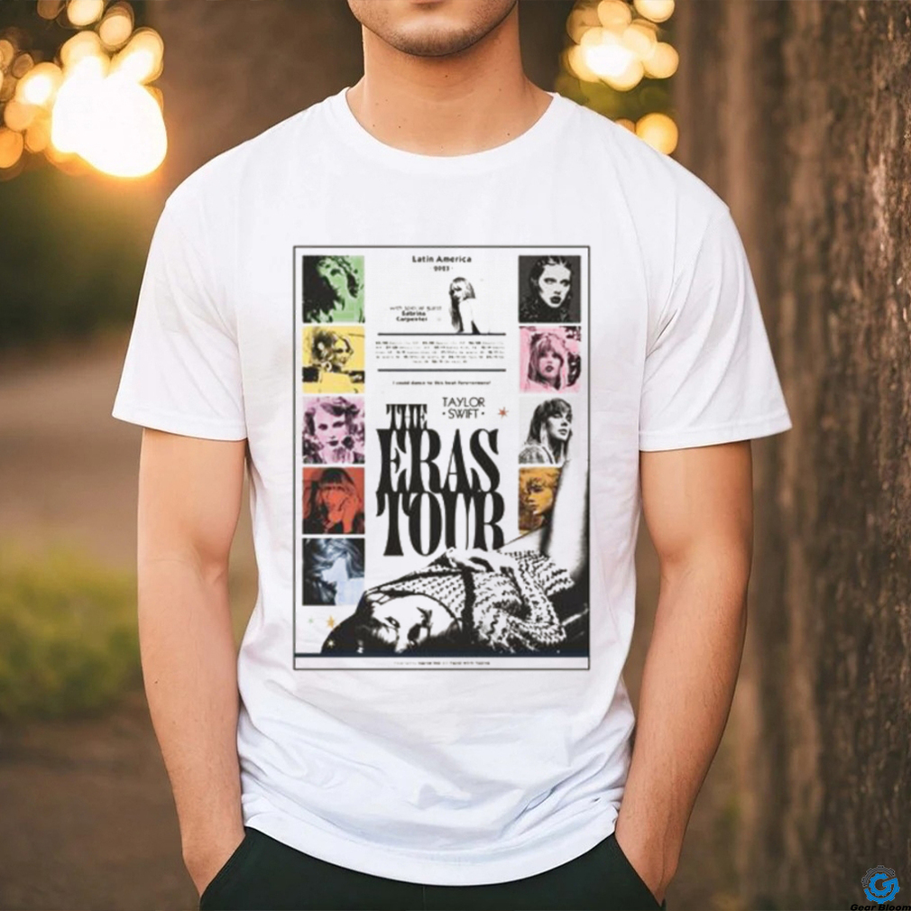 Taylor Latin America 2023 the Eras tour Poster shirt Taylor Latin America 2023 the Eras tour Poster shirt
