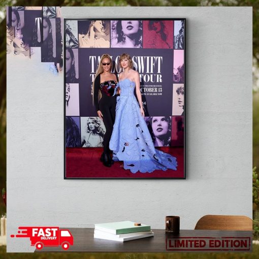 Taylor Swift And Beyonce Tonight At TS The Eras Tour Film Premiere Home Decor Poster Canvas