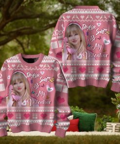 Taylor Swift Be My Valentine Sweater