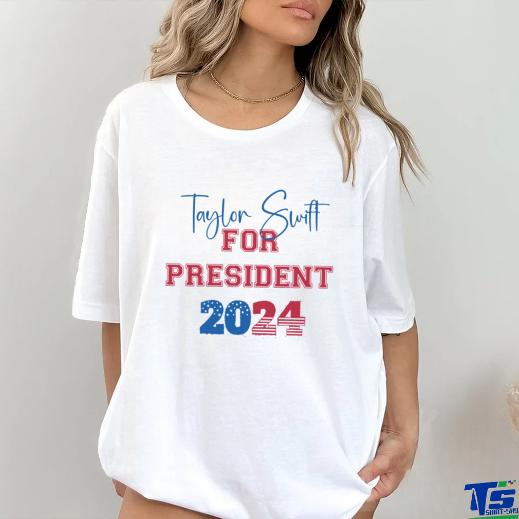 Taylor Swift For President 2024 shirt Taylor Swift For President 2024 shirt