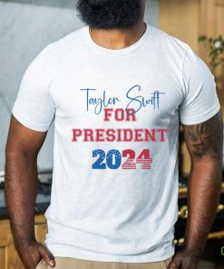 Taylor Swift For President 2024 shirt