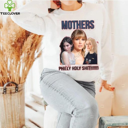 Taylor Swift Gracie Abrams Phoebe Bridgers Mother Philly Holy Shit T Shirt