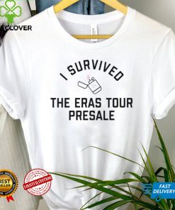 Taylor Swift I Survived The Eras Tour Presale Shirt