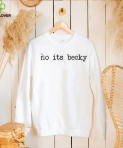 Taylor Swift No Its Becky Hoodie