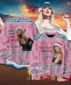 Taylor Swift Would You Be My Lover This Christmas Chirstmas Gifts 2024 Xmas For Family And Friends Ugly Sweater