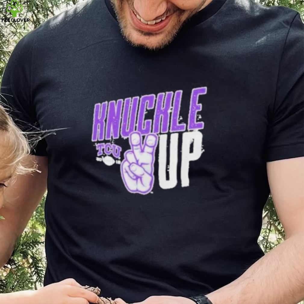 Tcu horned frogs knuckle up shirt Tcu horned frogs knuckle up shirt