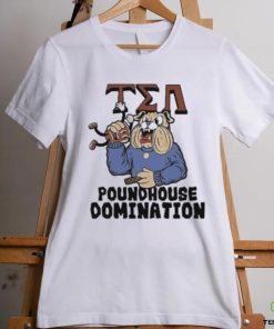 Tea Poundhouse Domination Bulldog Shirt