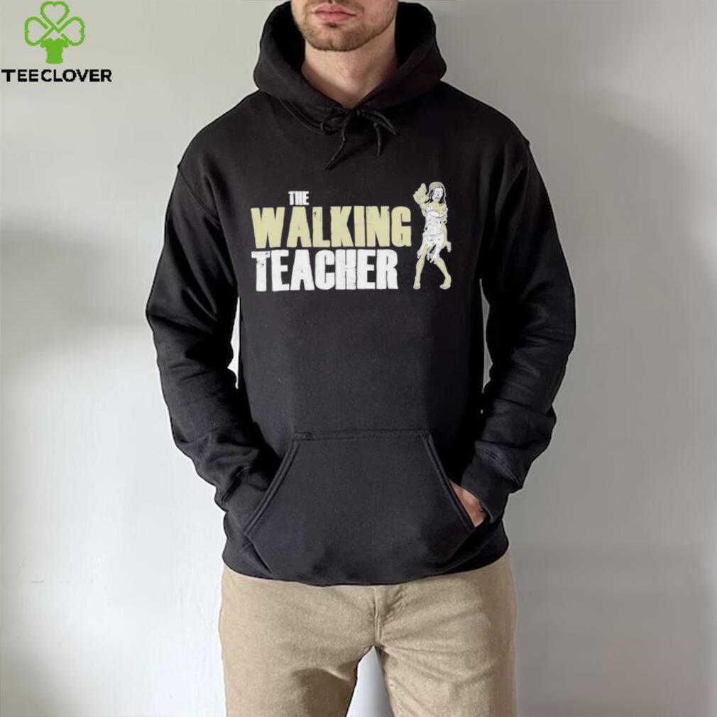 Teacher Horror The Walking Teacher Shirt Teacher Horror The Walking Teacher Shirt