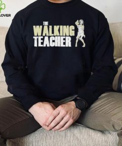 Teacher Horror The Walking Teacher Shirt