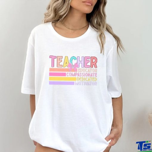 Teacher Quotes T Shirt