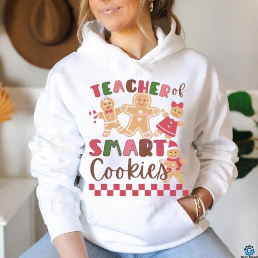 Teacher of smart cookies Christmas hoodie, sweater, longsleeve, shirt v-neck, t-shirt