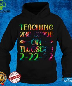 Teaching 2nd Grade On Twosday 2 22 22 22nd February 2022 Pullover Hoodie