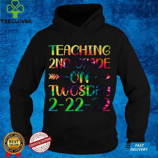 Teaching 2nd Grade On Twosday 2 22 22 22nd February 2022 Pullover Hoodie