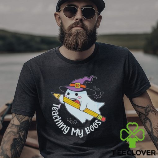 Teaching My Boos Halloween Ghost Funny Teacher Shirt