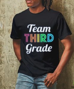 Team 3rd Third Grade Teacher Back to School T Shirt